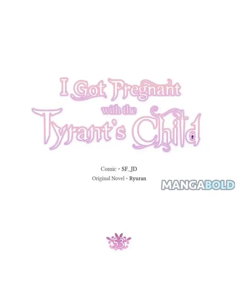 I Gave Birth to the Tyrant's Child Chapter 53 24